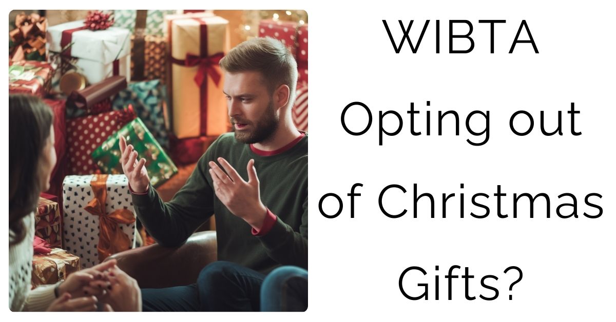 WIBTA Opting out of Christmas Gifts?